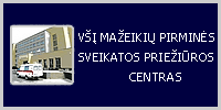 VŠĮ Mažeikių pirminės sveikatos priežiūros centras